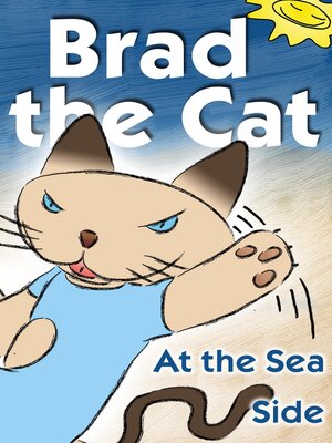 cover image of Brad the Cat: At the Sea Side